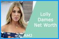 Lolly Net Worth